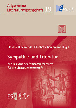 Sympathie und Literatur von Anz,  Thomas, Bareis,  J. Alexander, Beck,  Andreas, Degen,  Andreas, Dimpel,  Friedrich Michael, Ewen,  Jens, Genz,  Julia, Hillebrandt,  Claudia, Kampmann,  Elisabeth, Kaul,  Susanne, Kindt,  Tom, Prinz,  Katharina, Reitz,  Tilman, Scheele,  Brigitte, Sina,  Kai, Winko,  Simone