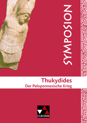 Symposion / Thukydides, Peloponnesischer Krieg von Müller,  Hubert