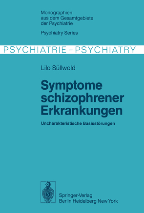 Symptome schizophrener Erkrankungen von Süllwold,  Lilo