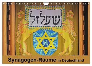 Synagogen-Räume in Deutschland (Wandkalender 2024 DIN A4 quer), CALVENDO Monatskalender von Vorndran,  Hans-Georg