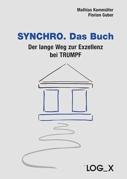 SYNCHRO. Das Buch von Guber,  Florian, Kammüller,  Mathias