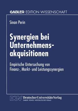 Synergien bei Unternehmensakquisitionen von Perin,  Sinan