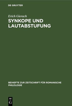 Synkope und Lautabstufung von Gierach,  Erich