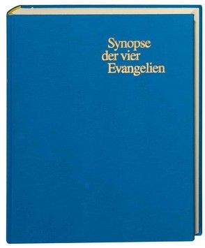 Synopse der vier Evangelien von Aland,  Kurt