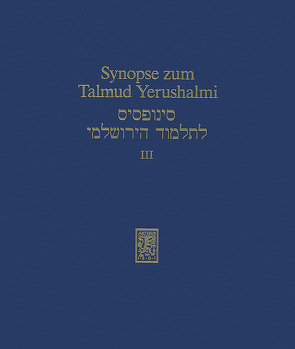 Synopse zum Talmud Yerushalmi von Becker,  Hans-Jürgen, Ipta,  Kerstin, Reeg,  Gottfried, Schaefer,  Peter