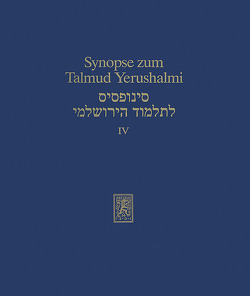 Synopse zum Talmud Yerushalmi von Becker,  Hans-Jürgen, Ipta,  Kerstin, Reeg,  Gottfried, Schaefer,  Peter