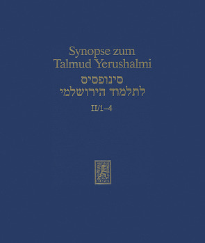 Synopse zum Talmud Yerushalmi von Becker,  Hans-Jürgen, Jansen,  Ka, Reeg,  Gottfried, Schaefer,  Peter