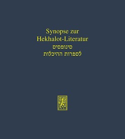 Synopse zur Hekhalot-Literatur von Mutius,  Hans G von, Schaefer,  Peter, Schlüter,  Margarete