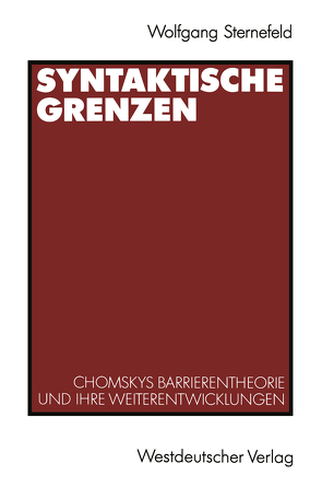 Syntaktische Grenzen von Sternefeld,  Wolfgang