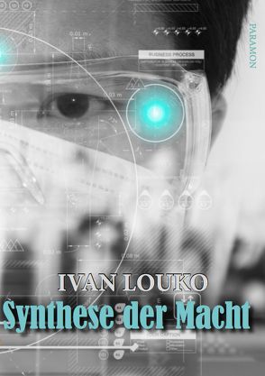 Synthese der Macht von Louko,  Ivan