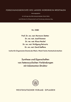 Synthese und Eigenschaften von heterocyclischen Verbindungen mit Adamantan-Struktur von Stetter,  Hermann