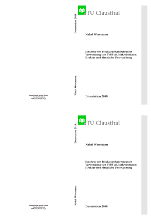 Synthese von Blockcopolymeren unter Verwendung von PVDF als Makroinitiator: Struktur und kinetische Untersuchung von Wesemann,  Nahal