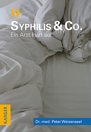 Syphilis & Co. von Weisenseel,  Peter