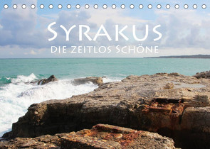 Syrakus, die zeitlos Schöne (Tischkalender 2023 DIN A5 quer) von Seidl,  Helene