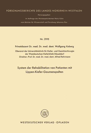 System der Rehabilitation von Patienten mit Lippen-Kiefer-Gaumenspalten von Koberg,  Wolfgang