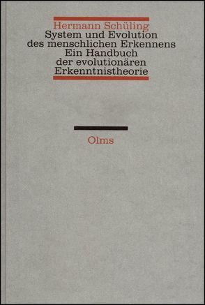 System und Evolution des menschlichen Erkennens von Schüling,  Hermann