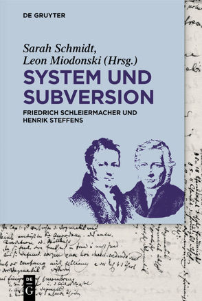 System und Subversion von Giel,  Joanna, Miodonski,  Leon, Schmidt,  Sarah