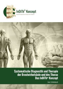 systematische Diagnostik und Therapie der Brustwirbelsäule und der Rippen von Schönbeck,  Jens