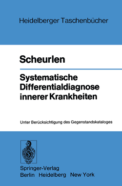 Systematische Differentialdiagnose innerer Krankheiten von Scheurlen,  P. Gerhardt