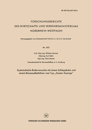 Systematische Ruderversuche mit einem Schleppkahn und einem Binnenselbstfahrer vom Typ „Gustav Koenigs“ von Sturtzel,  Wilhelm