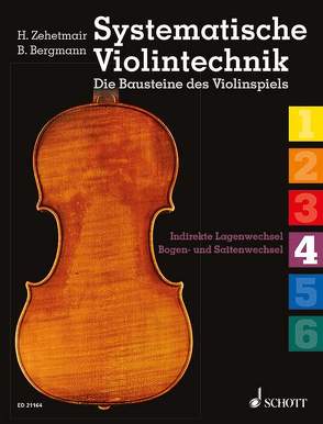 Systematische Violintechnik von Bergmann,  Benjamin, Zehetmair,  Helmut