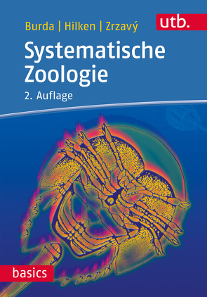 Systematische Zoologie von Burda,  Hynek, Hilken,  Gero, Zrzavý,  Jan