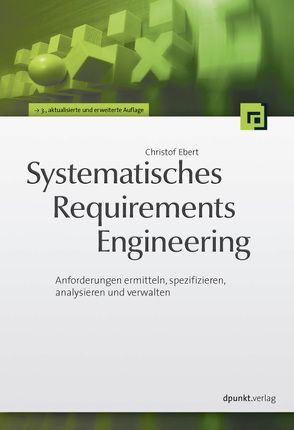 Systematisches Requirements Engineering von Ebert,  Christof