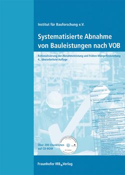 Systematisierte Abnahme von Bauleistungen nach VOB.