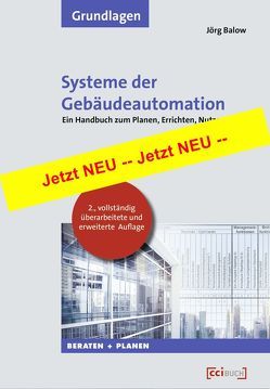 Systeme der Gebäudeautomation von Balow,  Jörg