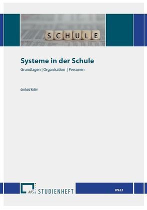 Systeme in der Schule von Koller,  Gerhard