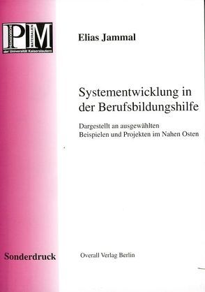 Systementwicklung in der Berufsbildungshilfe von Arnold,  Rolf, Jammal,  Elias