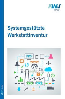 Systemgestützte Werkstattinventur