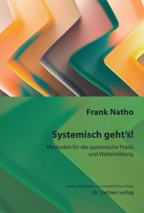Systemisch geht’s! von Natho,  Frank