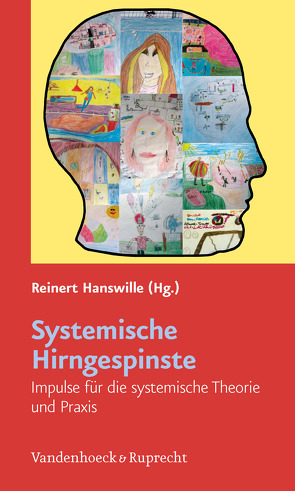 Systemische Hirngespinste von Hanswille,  Reinert