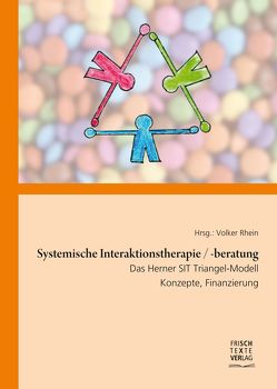 Systemische Interaktionstherapie/-beratung von Rhein,  Volker, Wiesner,  Reinhard