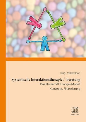 Systemische Interaktionstherapie/-beratung von Rhein,  Volker, Wiesner,  Reinhard