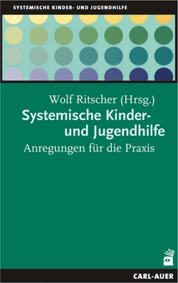 Systemische Kinder-und Jugendhilfe von Ritscher,  Wolf