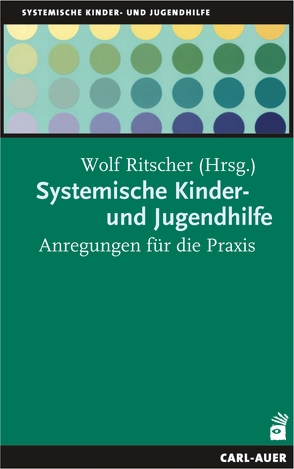 Systemische Kinder-und Jugendhilfe von Ritscher,  Wolf