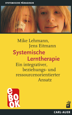 Systemische Lerntherapie von Eitmann,  Jens, Lehmann,  Mike