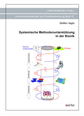 Systemische Methodenunterstützung in der Bionik von Vagts,  Steffen