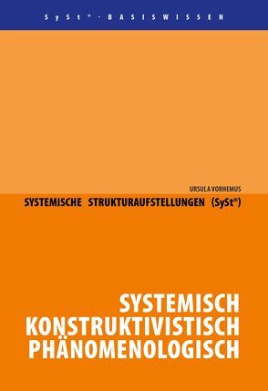 Systemische Strukturaufstellungen (SySt®) von Vorhemus,  Ursuka