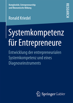 Systemkompetenz für Entrepreneure von Kriedel,  Ronald