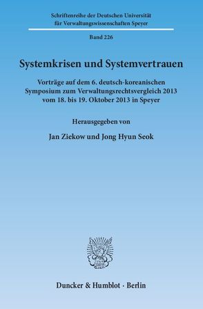 Systemkrisen und Systemvertrauen. von Seok,  Jong Hyun, Ziekow,  Jan