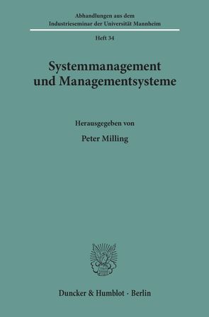 Systemmanagement und Managementsysteme. von Milling,  Peter