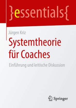 Systemtheorie für Coaches von Kriz,  Jürgen