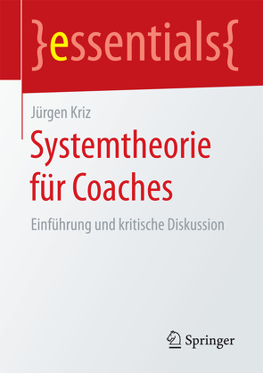 Systemtheorie für Coaches von Kriz,  Jürgen