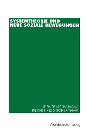 Systemtheorie und neue soziale Bewegungen von Hellmann,  Kai-Uwe