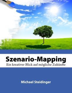 SzenarioMapping von Steidinger,  Michael