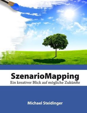 SzenarioMapping von Steidinger,  Michael