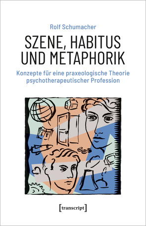 Szene, Habitus und Metaphorik von Schumacher,  Rolf